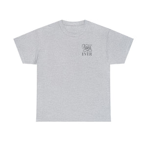 Best Nana Ever Unisex Heavy Cotton Tee