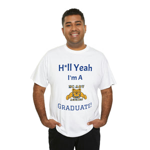 H*ll Yeah! NCAT Senior Unisex Heavy Cotton Tee