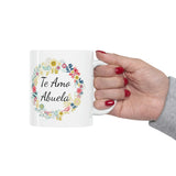 I Love You Grandma Spanish Ceramic Mug 11oz