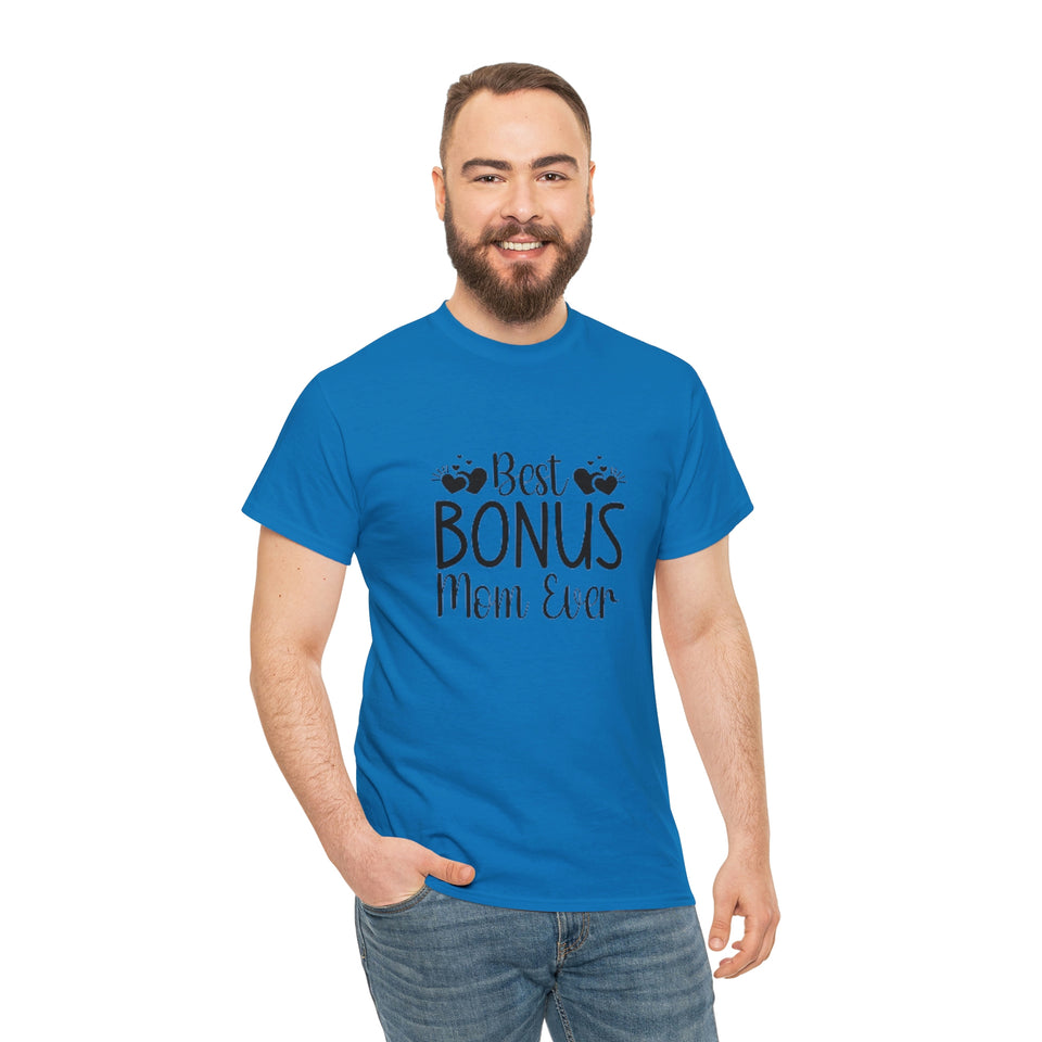 Best Bonus Mom Ever Unisex Heavy Cotton Tee