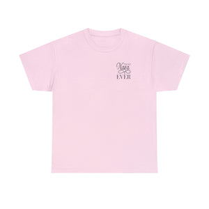 Best Nana Ever Unisex Heavy Cotton Tee