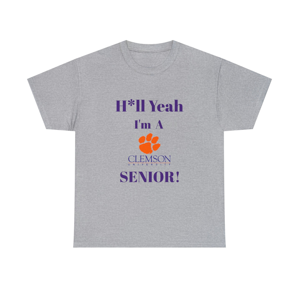 H*ll Yeah! Clemson Senior Unisex Heavy Cotton Tee
