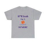 H*ll Yeah! Clemson Senior Unisex Heavy Cotton Tee