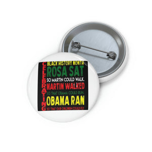 Celebrating Black History Month Custom Pin Buttons