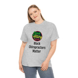 Black Chiropractors Matter Cotton Tee