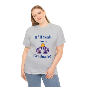 H*ll Yeah Albany State Unisex Heavy Cotton Tee