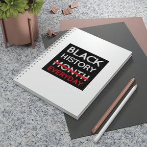 Black History Everyday Spiral Notebook