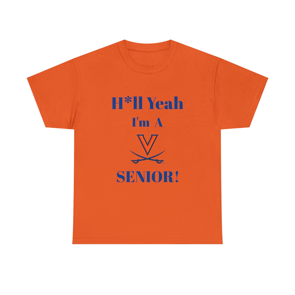 H*ll Yeah! Virginia Cavaliers Senior Unisex Heavy Cotton Tee