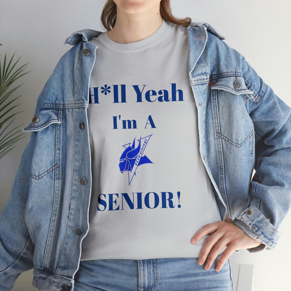 H*ll Yeah! Elizabeth City State Vikings Senior Unisex Heavy Cotton Tee