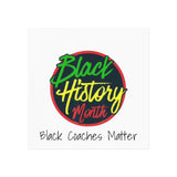 Black Coaches Matter Square Magnet