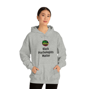 Black Psychologists Matter Hooded Sweatshirt