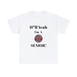 H*ll Yeah! University of South Carolina Senior Unisex Heavy Cotton Tee