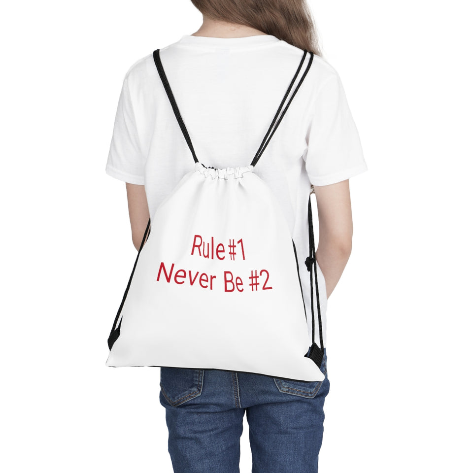 Rule #1 Never Be #2 Drawstring Bag