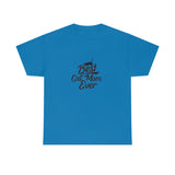 Best Cat Mom Ever Unisex Heavy Cotton Tee