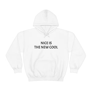 Nice Is The New Cool Heavy Blend™ Hooded Sweatshirt