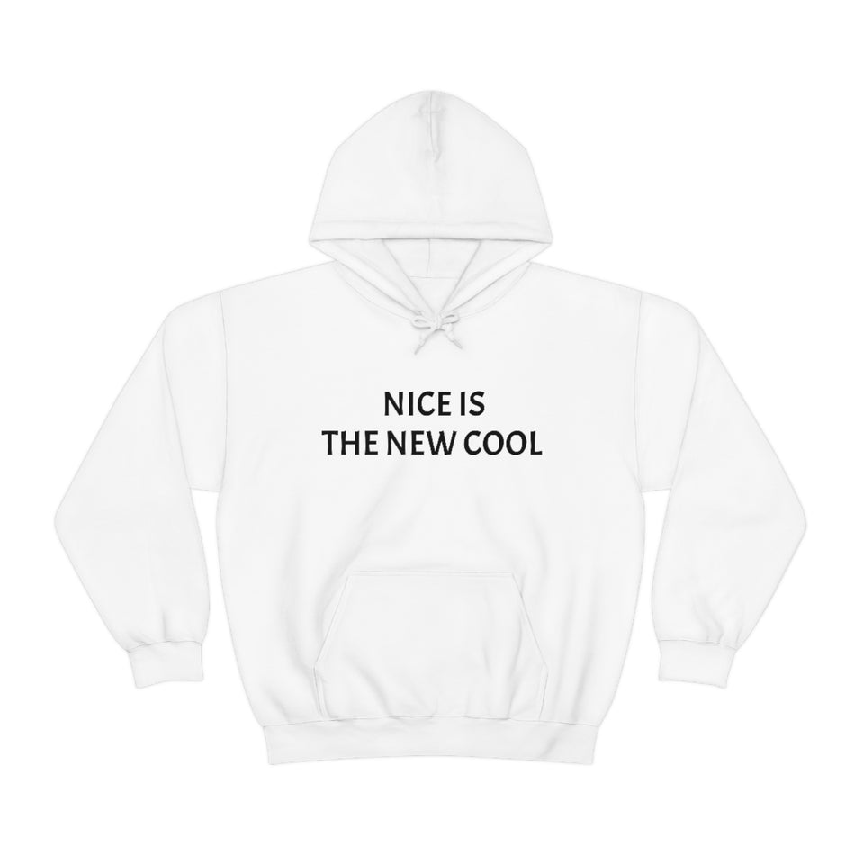 Nice Is The New Cool Heavy Blend™ Hooded Sweatshirt