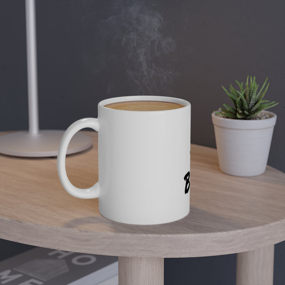 Act Like A Lady Think Like a Boss White Mug, 11oz