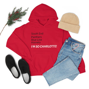 I'm So Charlotte Unisex Heavy Blend™ Hooded Sweatshirt