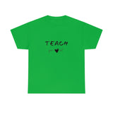 Teach Your Heart Out Cotton Tee