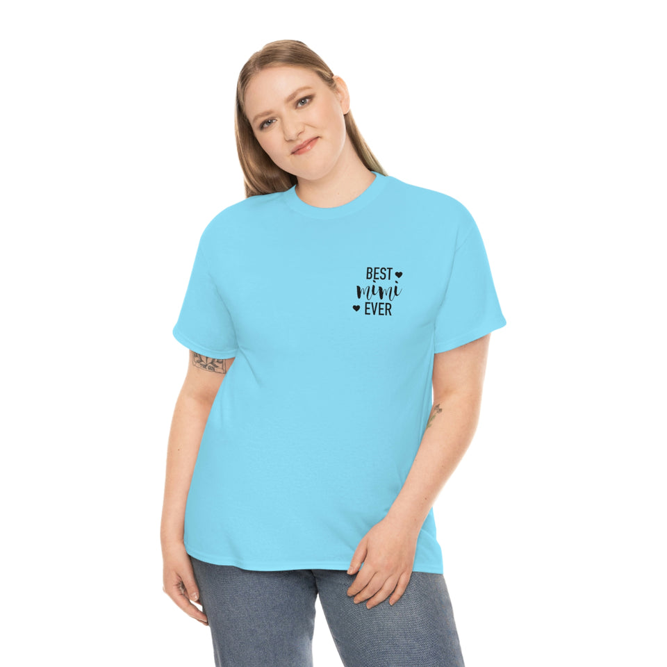 Best Mimi Ever Unisex Heavy Cotton Tee