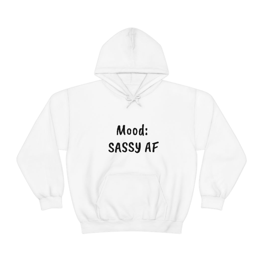 Mood: Sassy AF Unisex Heavy Blend™ Hooded Sweatshirt