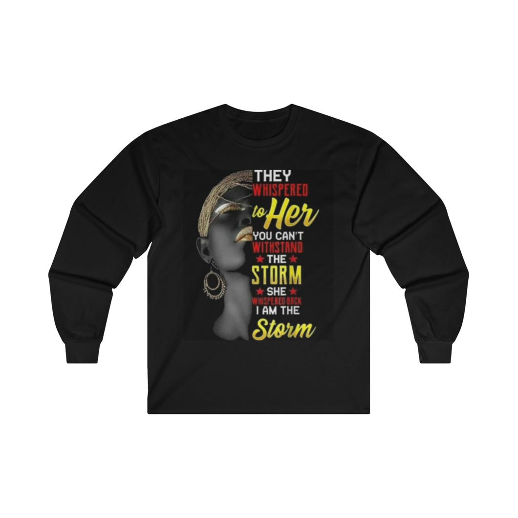 They Whispered Ultra Cotton Long Sleeve Tee