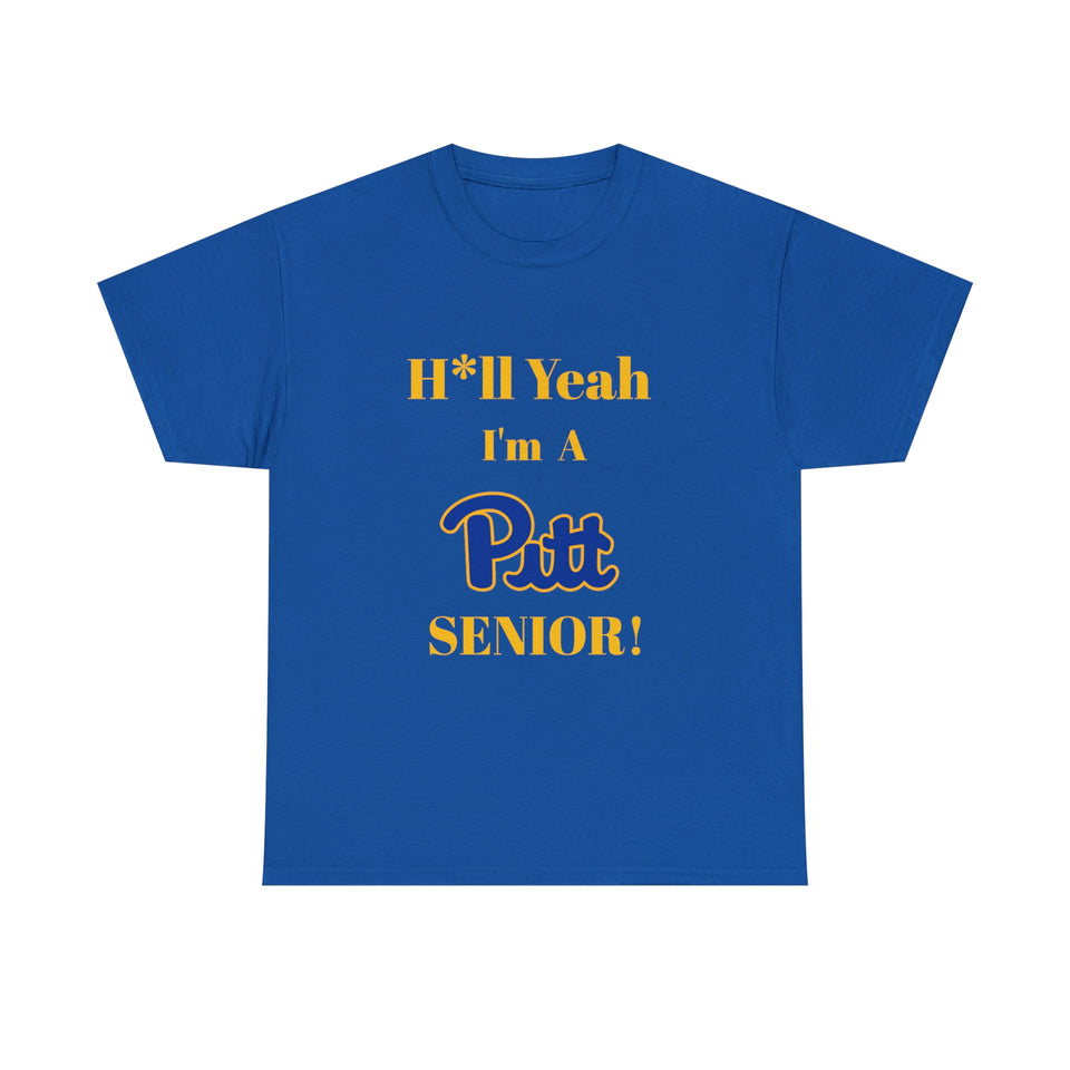 H*ll Yeah! University of Pittsburgh Senior Unisex Heavy Cotton Tee