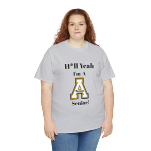 H*ll Yeah! App State Senior Unisex Heavy Cotton Tee