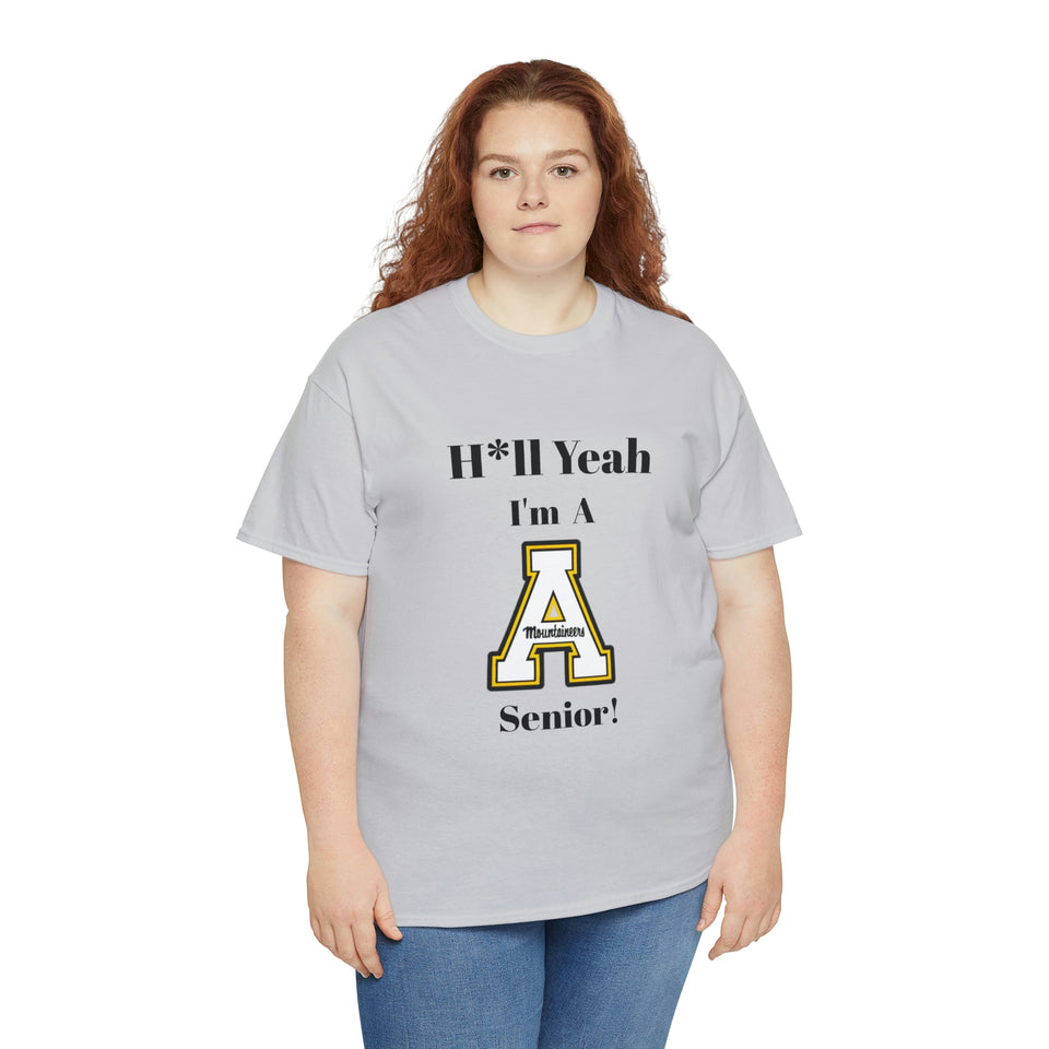 H*ll Yeah! App State Senior Unisex Heavy Cotton Tee