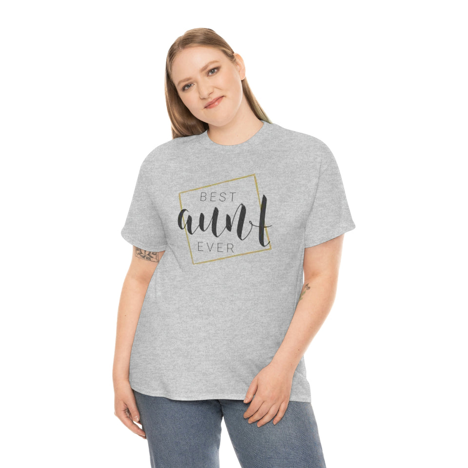Best Aunt Ever Unisex Heavy Cotton Tee