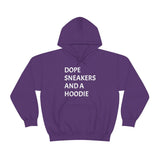 DOPE SNEAKERS AND A HOODIE Unisex Heavy Blend™ Hooded Sweatshirt