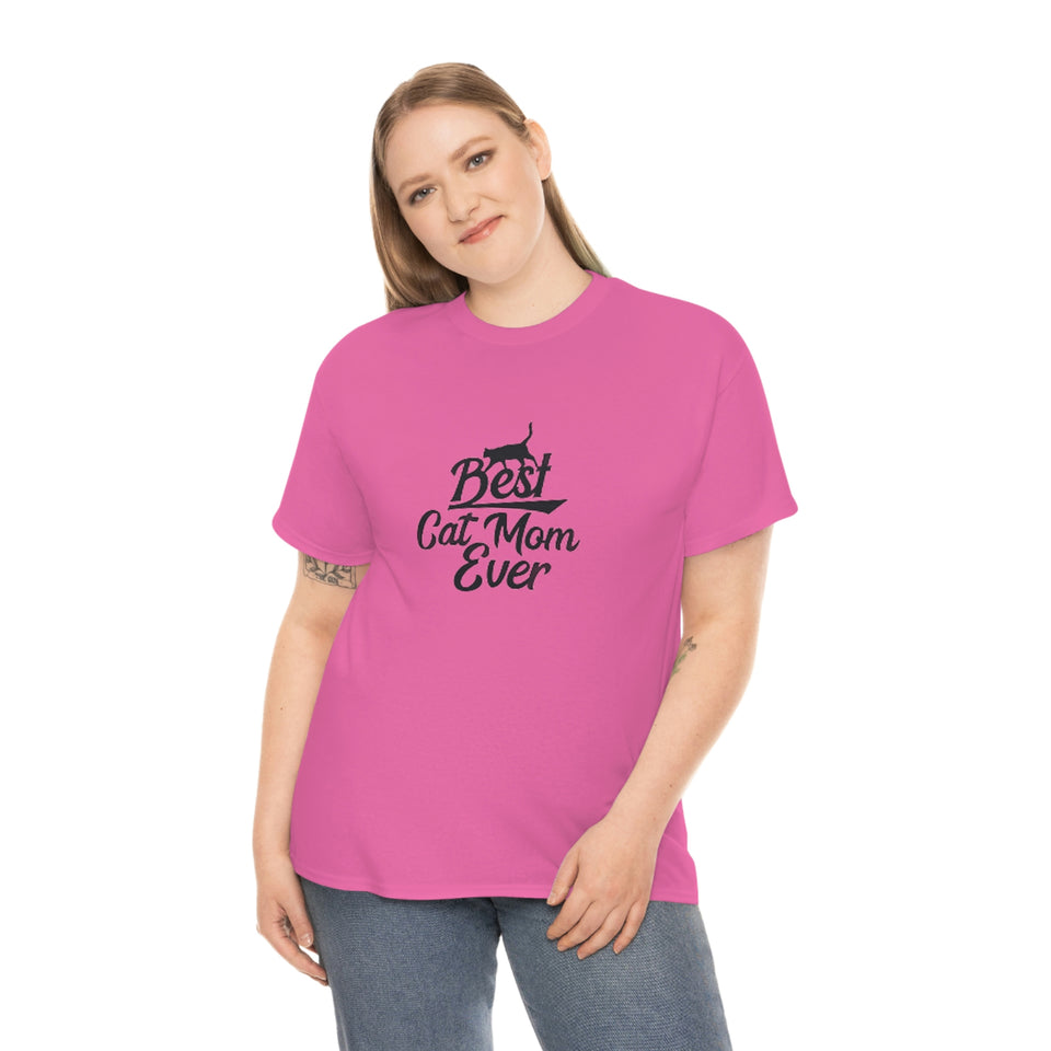 Best Cat Mom Ever Unisex Heavy Cotton Tee