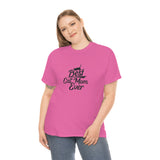 Best Cat Mom Ever Unisex Heavy Cotton Tee