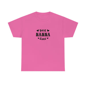 Best Nanna Ever Unisex Heavy Cotton Tee