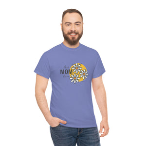 Best Mom Ever Unisex Heavy Cotton Tee
