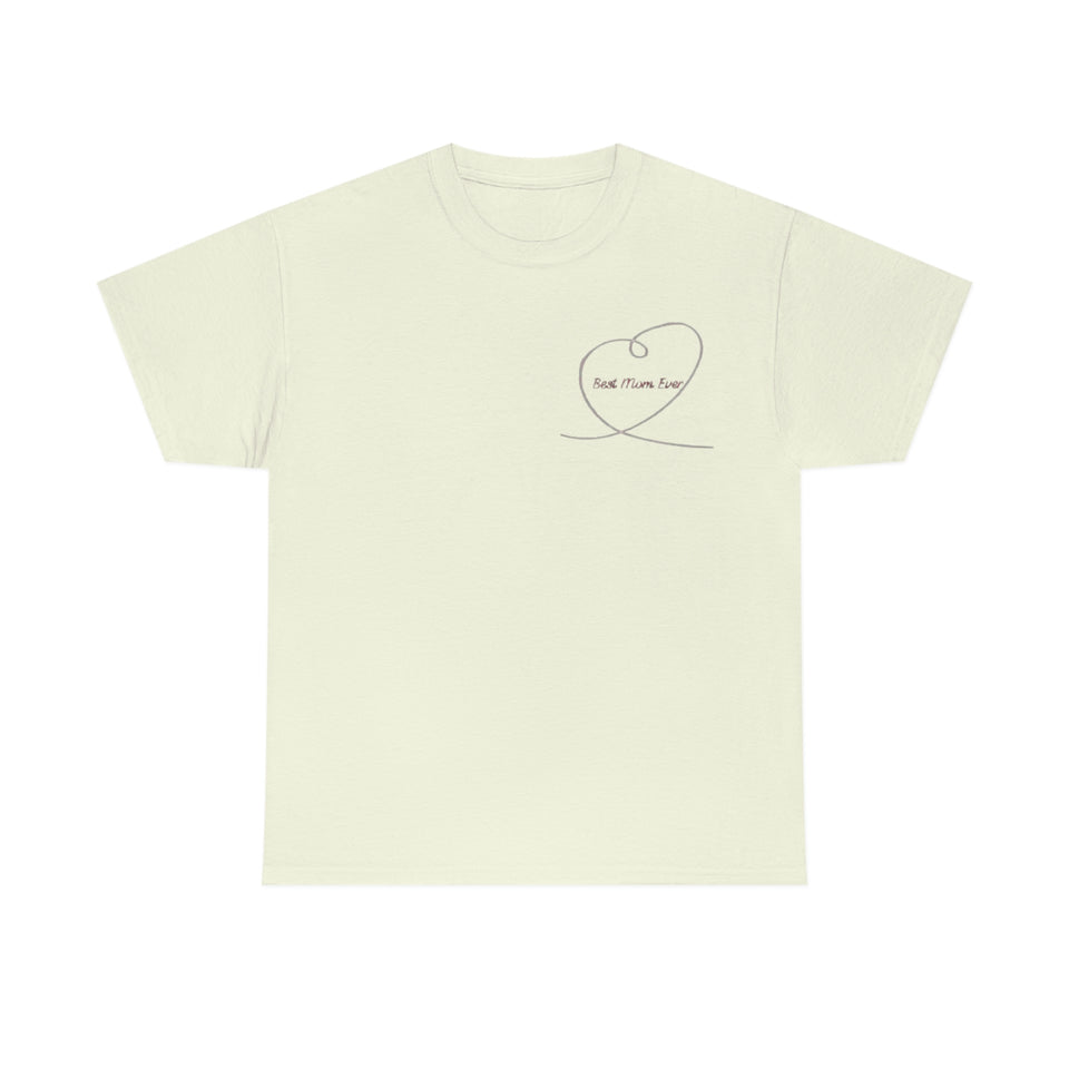 Best Mom Ever Unisex Heavy Cotton Tee