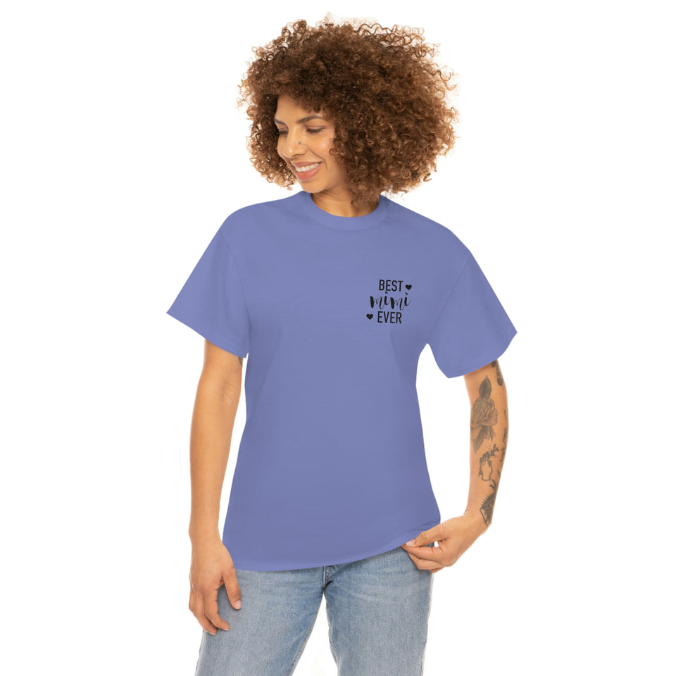 Best Mimi Ever Unisex Heavy Cotton Tee