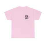 Best Dog Mom Ever Unisex Heavy Cotton Tee