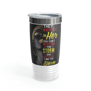 They Whispered Ringneck Tumbler, 20oz