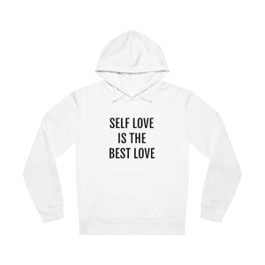 Self Love Is The Best Love Unisex Drummer Hoodie