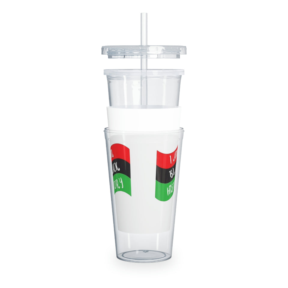 I Am Black History Plastic Tumbler with Straw