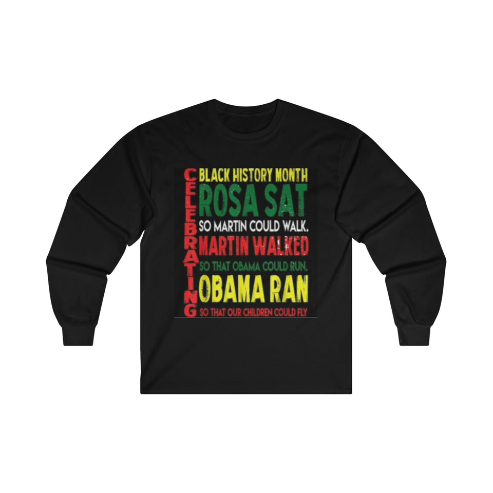 Celebrating Black History Month Ultra Cotton Long Sleeve Tee
