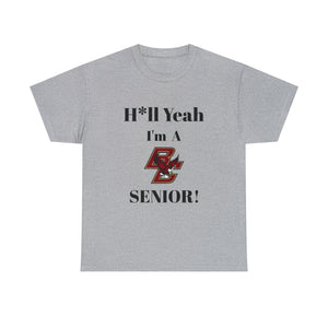 H*ll Yeah! Boston College Senior Unisex Heavy Cotton Tee