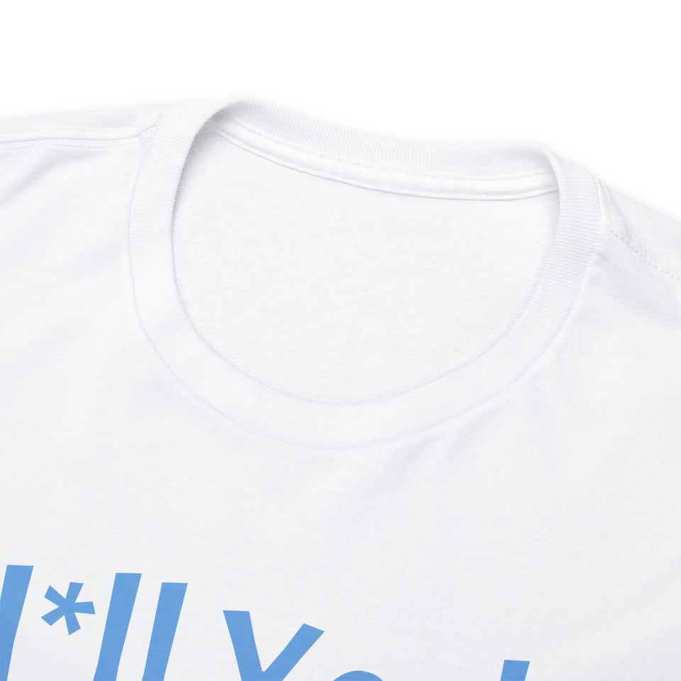 H*ll Yeah! Senior UNC Chapel Hill Unisex Heavy Cotton Tee