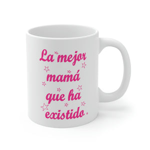 Best Mom Ever Ceramic Mug 11oz