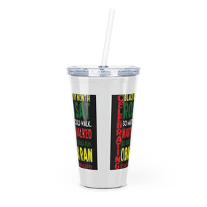 Celebrating Black History Month Plastic Tumbler with Straw