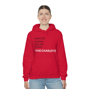 I'm So Charlotte Unisex Heavy Blend™ Hooded Sweatshirt