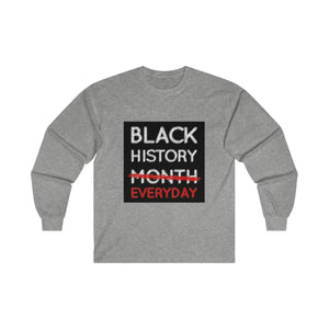 Black History Everyday Ultra Cotton Long Sleeve Tee