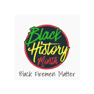 Black Firemen Matter Square Magnet