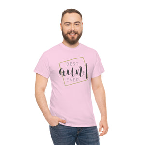 Best Aunt Ever Unisex Heavy Cotton Tee